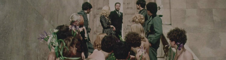 Salò ou os 120 Dias de Sodoma (Salò o le 120 giornate di Sodoma, 1975), de Pier Paolo Pasolini